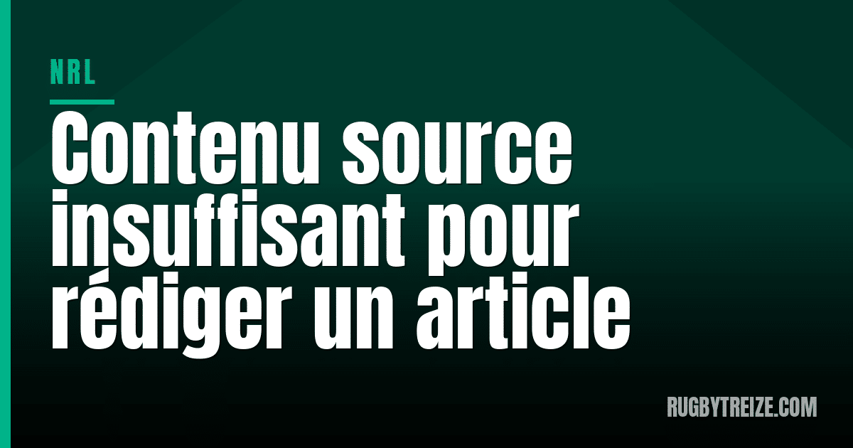 Contenu source insuffisant pour rédiger un article